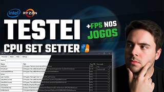 CPU SET SETTER, OTIMIZAR PROCESSADOR E TER MAIS FPS NOS JOGOS! OTIMIZAÇÃO PARA JOGOS PC WINDOWS