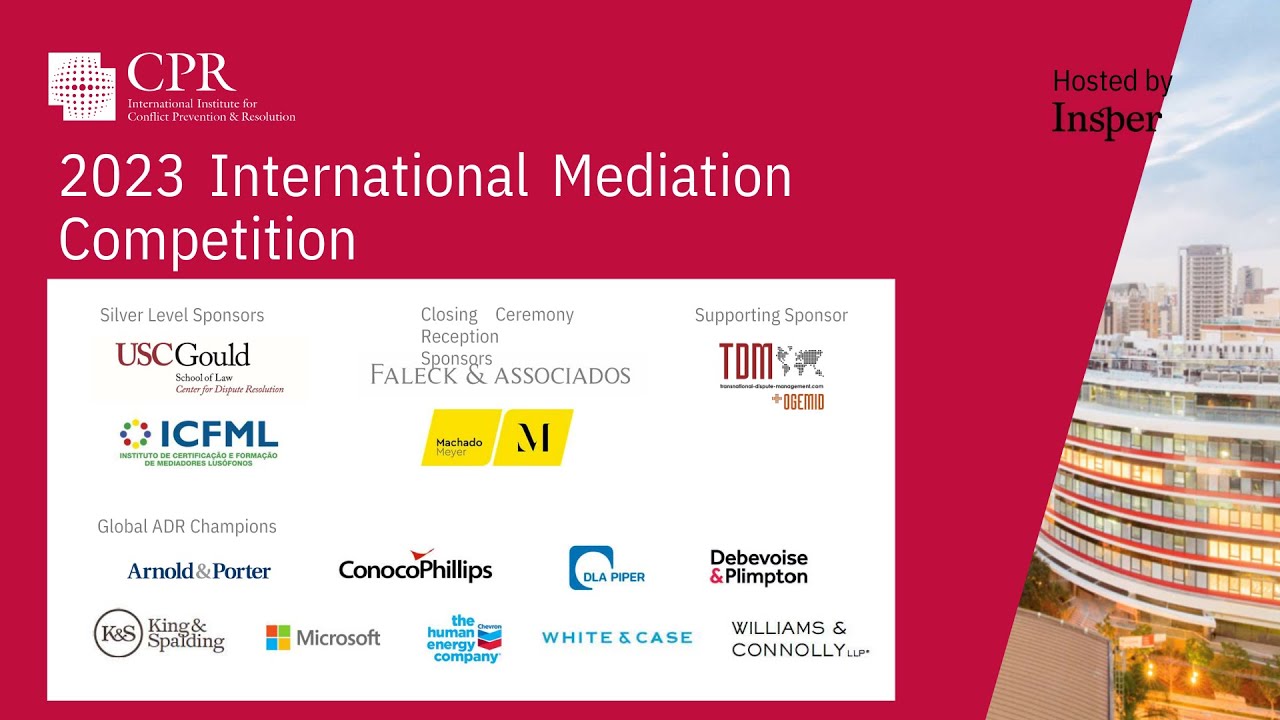 CPR INTERNATIONAL MEDIATION COMPETITION