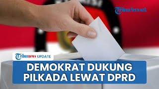 Projo Pilih Netral Soal Pilkada Lewat DPRD, Demokrat Kini Blak-blakan Dukung Wacana Prabowo