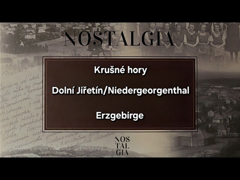 Dolní Jiřetín: Zmizelá krása zaniklé obce