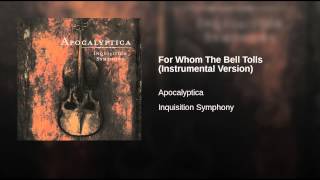 For Whom The Bell Tolls (Instrumental Version)