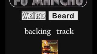 Fu Manchu - Weird Beard (backing track)