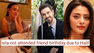 Sila Turkoglu Not Attended friend Birthday due to Halil Ibrahim Ceyhan