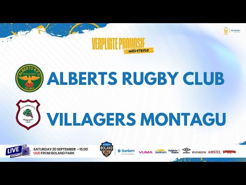 PROMOSIE WEDSTRYD: ALBERTS RUGBY KLUB VS VILLAGERS MONTAGU