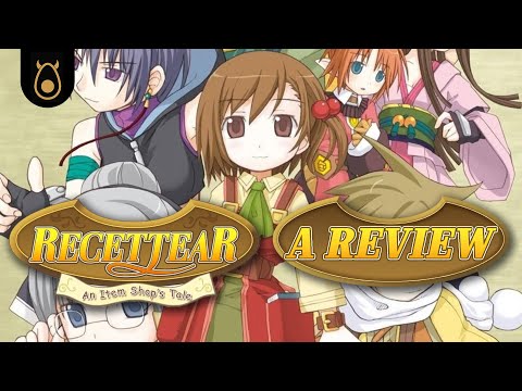 Recettear: An Item Shop's Tale | A Review