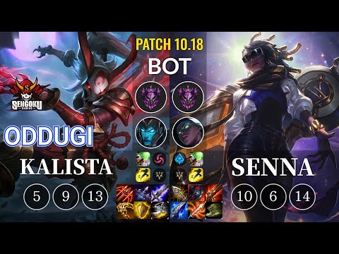 SG OdduGi Kalista vs Senna Bot - KR Patch 10.18