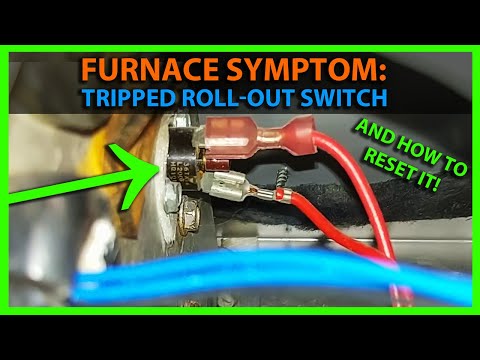 Symptoms of Tripped Roll-out Switch - Furnace Troubleshooting