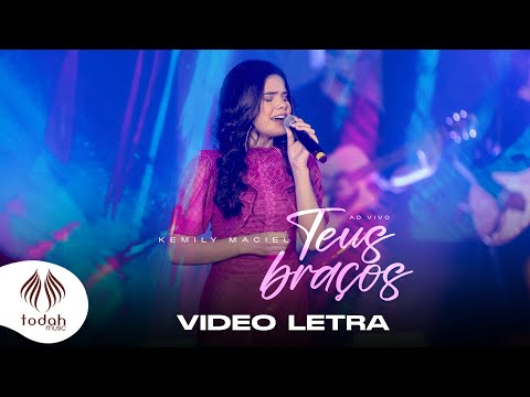 Teus Braços - Kemily Maciel