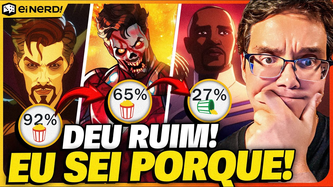 POR QUE WHAT IF...? DECAIU TANTO? EU TENHO A RESPOSTA, E É POLÊMICA!