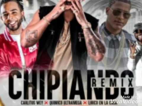 Quimico ultramega ft Carlitos wey ft Lírico en la casa - Chipiando Remix