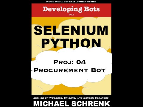 Project 04 Developing Bots With Selenium Python Procurement