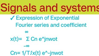 | Exponential Fourier Series |