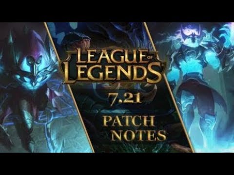 PATCH NOTES 7.21 RESUMIDO