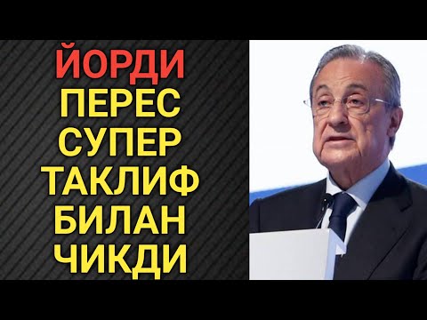 ЙОРДИ ПЕРЕС СУПЕР ТАКЛИФ БИЛАН ЧИКДИ