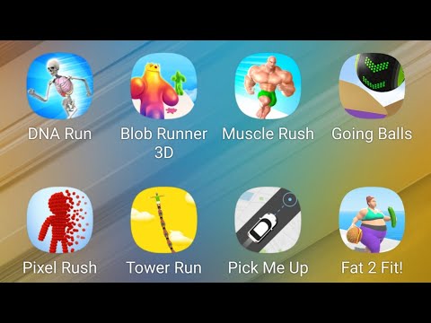 DNA Run 3D,Blob Runner 3D,Muscle Rush,Going Balls,Pixel Rush,Tower Run,Pick Me Up,Fat 2 Fit