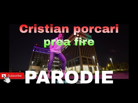 Cristian Porcari - prea fire (parodie)