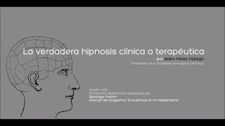 Hipnosis Clínica. Isidro Pérez Hidalgo