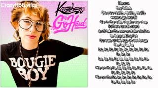 Kreayshawn - Go Hard (La. La. La) [Lyric Video]