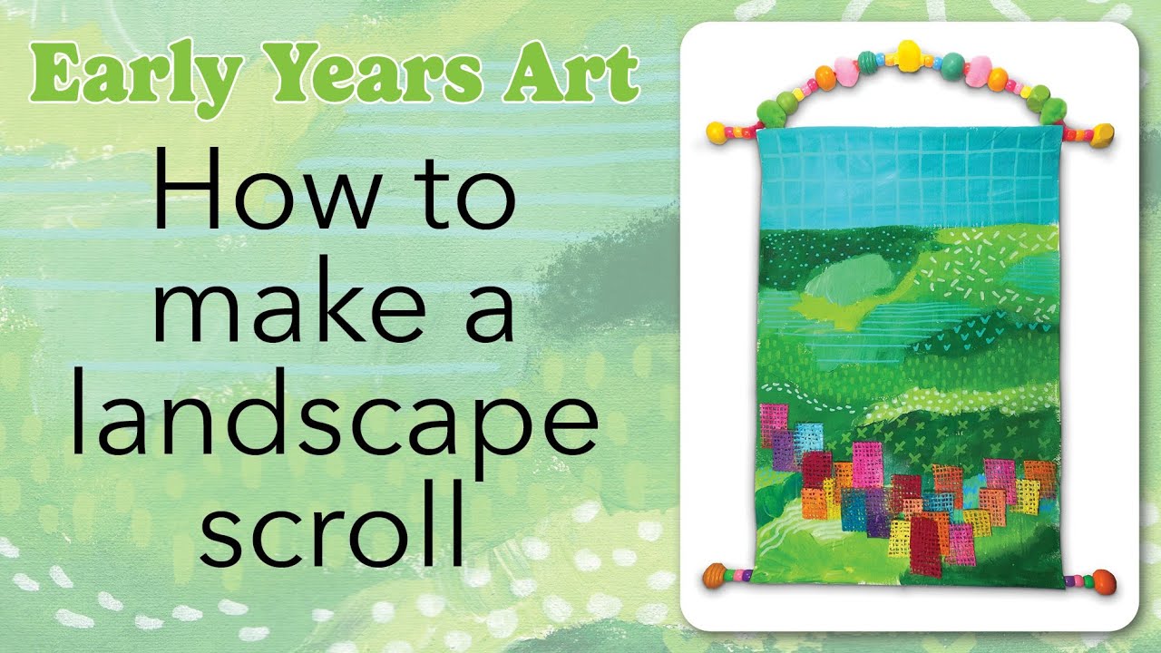 How to make a Landscape Scroll