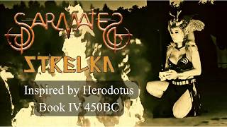Sarmates "Strelka"
