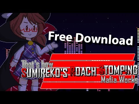 That's How Sumireko's Roach Stomping Mafia Works (Free Download) - Touhou Fan Game Jam 3