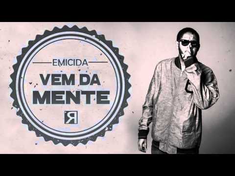 Emicida - Vem da Mente