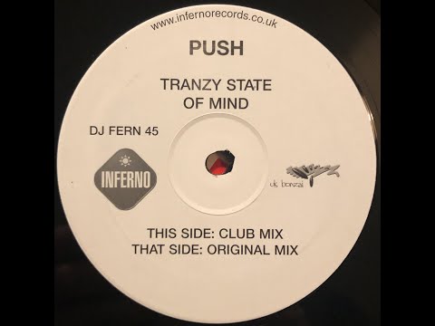 Push - Tranzy State Of Mind (club mix) 2002