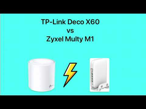 Zyxel Multy M1 vs TP-Link Deco X60 , Wifi 6 , Review, pro und contras und soeed test Deco x60