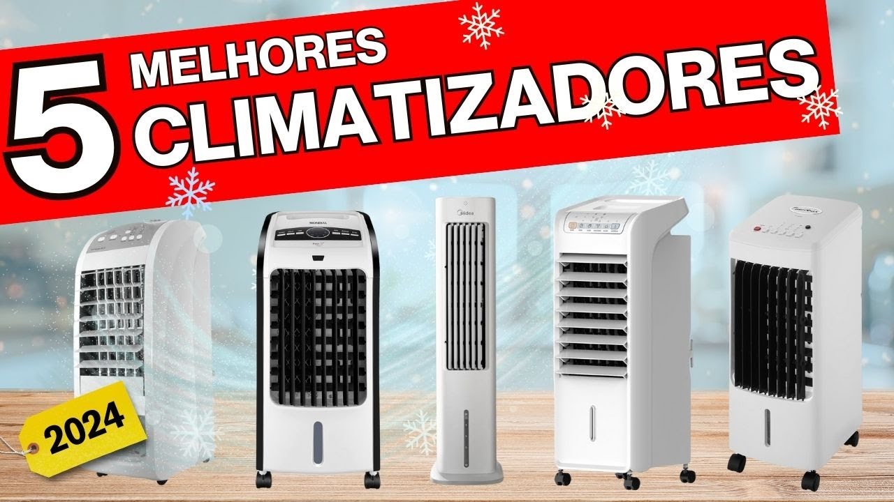 Os 5 MELHORES CLIMATIZADORES DE AR de 2024 | Qual o melhor CLIMATIZADOR DE AR? ✅