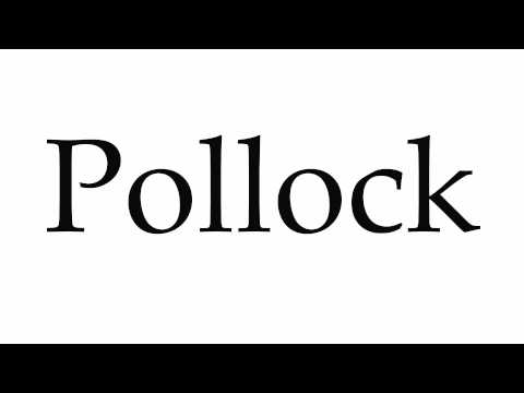 How to Pronounce Pollock