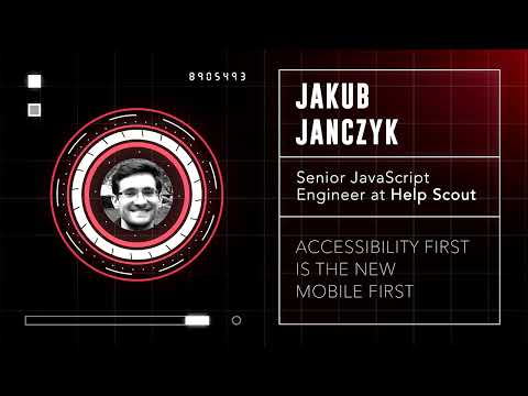 Jakub Janczyk - Accessibility first is the new Mobile first