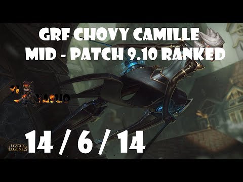 League of Legends | GRF Chovy CAMILLE highlights | Mid - Patch 9.10 Ranked