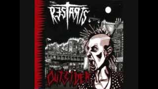 The Restarts , Outsider =;-)