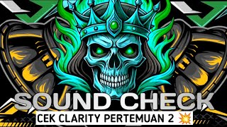 Download lagu DJ PERTEMUAN 2 ‼️BIKIN KACA PECAH ‼️#soundcheck mp3