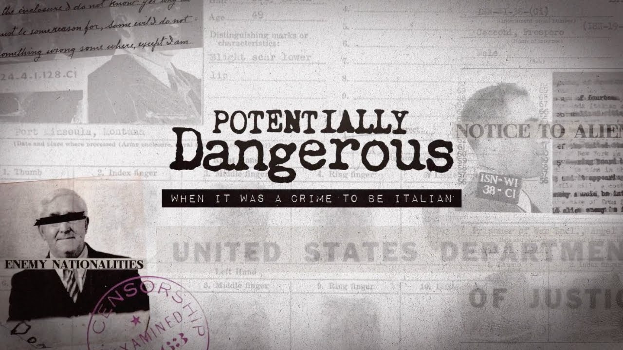 Potentially Dangerous - When it was a Crime to be Italian | Official Trailer
