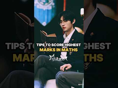 4 Tips to score  Highest Marks in Math Board Exams 📚🤓 #starbean #studytips #mathstips #mathshorts
