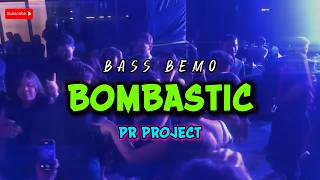 Download lagu BOMBASTIC REMIX || BASS BEMO || PR PROJECT💃🔥 mp3