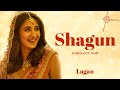 Shagun (Audio) | Lagan | Dhvani Bhanushali, Abhijit Vaghani, Shloke L, Dilip R | Album | Hitz Music