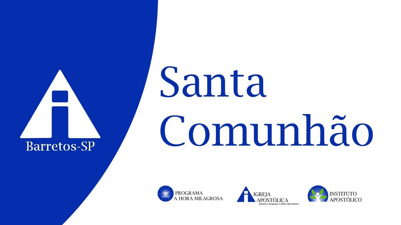 Santa Comunhão - 20/10/2024 - Barretos - SP