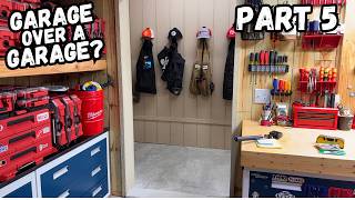 Building a Garage OVER my Existing Garage PART 5 | The Inside Defined