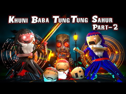 Gulli Bulli Khuni Baba Aur Tung Tung Tung Sahur Part--2| gulli bulli song baba | horror Story