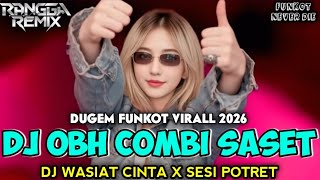 Download lagu DJ OBH COMBI SASET || DJ WASIAT CINTA || DJ KUMPULAN TERBARU NEW 2026 mp3 Download lagu DJ OBH COMBI SASET || DJ WASIAT CINTA || DJ KUMPULAN TERBARU NEW 2026 mp3