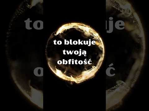 [POPKO Świat Medytacji] To blokuje TWOJĄ OBFITOŚĆ! #obfitość #manifestacja #wysokiewibracje