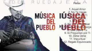 Fidel Rueda - Música del Pueblo - Disco Completo