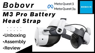 Bobovr M3 Pro Head Strap for Meta Quest 3 and 3s - Unboxing, Assembly, Review