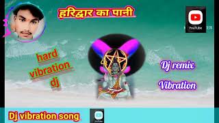 Download lagu हरिद्वार का पानी मेरे dj |haridwar ka pani mara lag ja bhola dj remix songs #motivation #viralvideo mp3 Download lagu हरिद्वार का पानी मेरे dj |haridwar ka pani mara lag ja bhola dj remix songs #motivation #viralvideo mp3