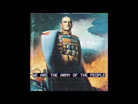 We are the Army of the People! - Ayden George Remix