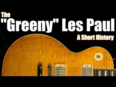 The "Greeny" Les Paul: A Short History; Peter Green and Gary Moore's Fabled '59 Burst