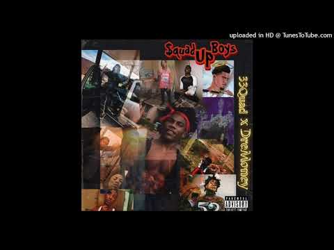 DreMoney x 33Quad - "$quad Up Boys"