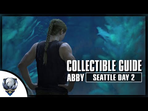 The Last of Us 2 - All Collectibles in Seattle Day 2 (Abby) Artifacts, Coins, Safes, Journals..